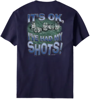 Had My Shots T-Shirt