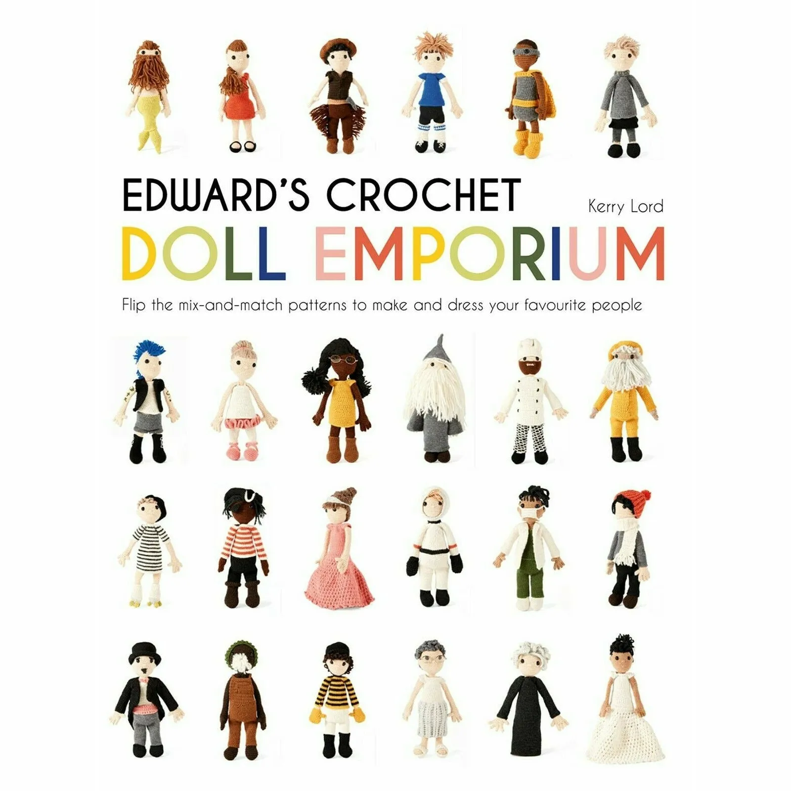 Kerry Lord Collection 4 Books Set (Edward's Menagerie, Edward's Crochet)